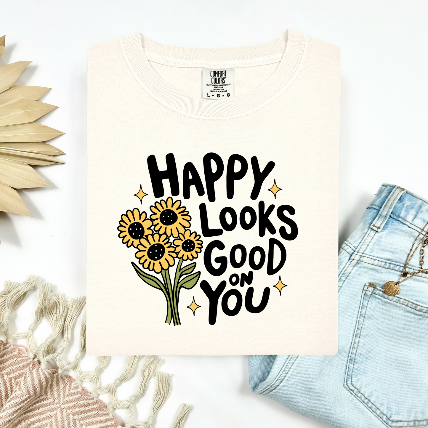 Happy Looks Good On You Tee.